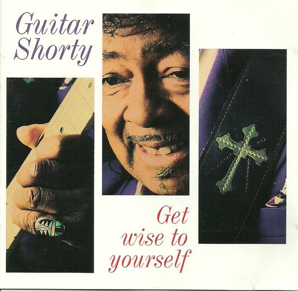 Guitar Shorty - Get Wise To Yourself (Cassette) - Mad World Records