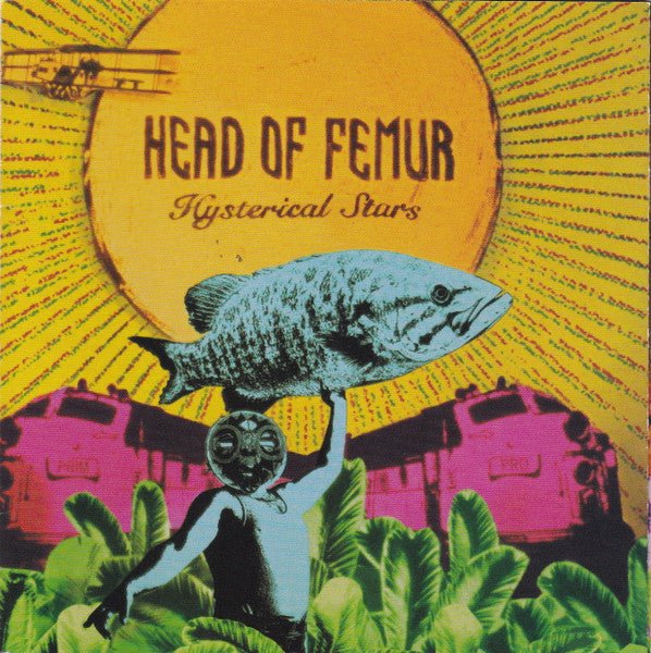 Head of Femur - Hysterical Stars (Used CD) - Mad World Records