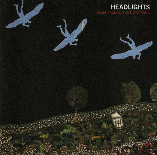 Headlights - Some Racing, Some Stopping (Used CD) - Mad World Records