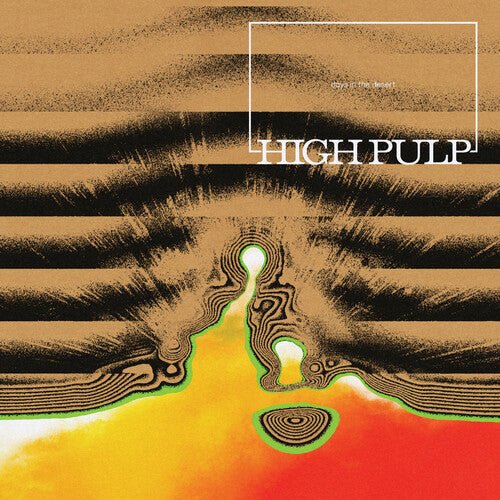 High Pulp - Days In The Desert (New Vinyl LP) - Mad World Records