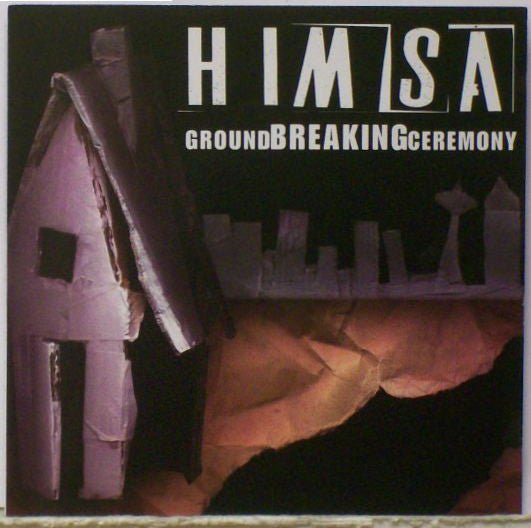 Himsa - Ground Breaking Ceremony (New Vinyl LP) - Mad World Records