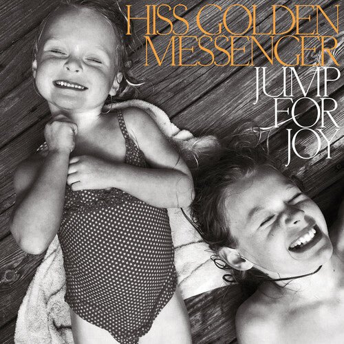 Hiss Golden Messenger - Jump for Joy (New CD) - Mad World Records