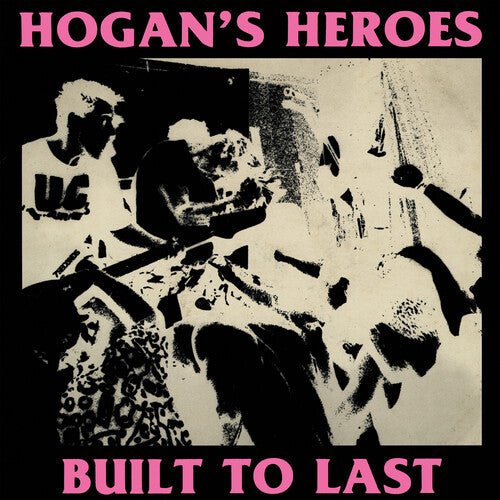 Hogan's Heroes - Built To Last [Pink Vinyl] (New Vinyl LP) - Mad World Records