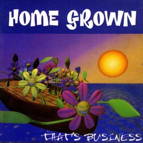 Home Grown - That's Business (Used CD) - Mad World Records