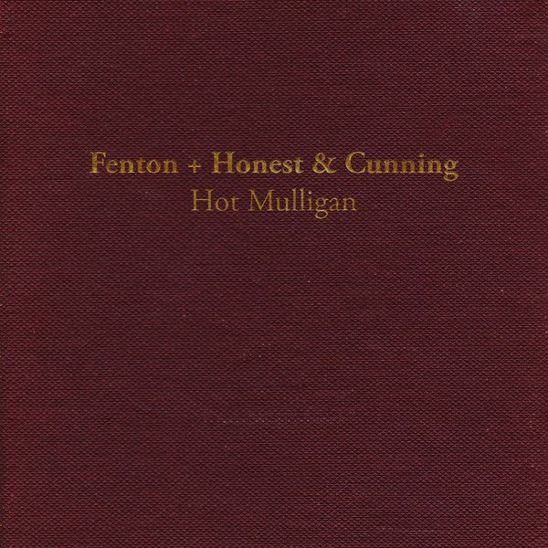 Hot Mulligan - Fenton + Honest & Cunning [Colored Vinyl] (New Vinyl LP) - Mad World Records