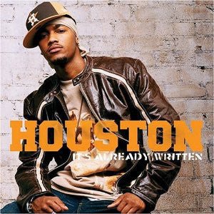 Houston - It's Already Written (New CD) - Mad World Records