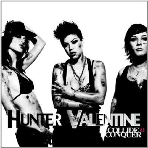 Hunter Valentine ‎– Collide and Conquer (New CD) - Mad World Records