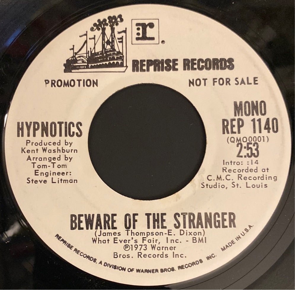 Hypnotics - Beware Of The Stranger [White Label Promo] (Used 7") - Mad World Records