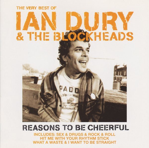 Ian Dury & the Blockheads - The Very Best Of Ian Dury & The Blockheads: Reasons To Be Cheerful (Used CD) - Mad World Records