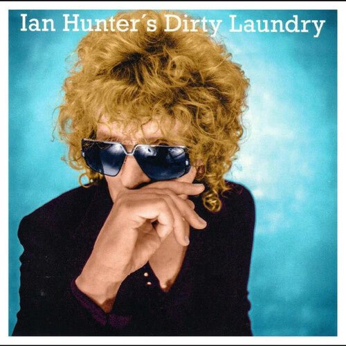 Ian Hunter - Dirty Laundry (New Vinyl LP) - Mad World Records