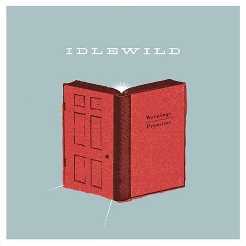 Idlewild - Warnings / Promises (New CD) - Mad World Records