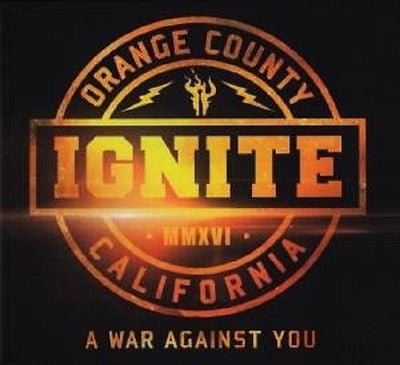 Ignite - A War Against You (New CD) - Mad World Records