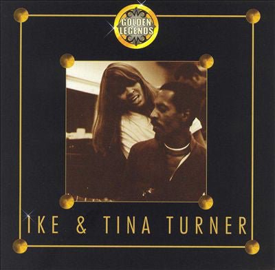 Ike & Tina Turner - Golden Legends Ike and Tina (Used CD) - Mad World Records