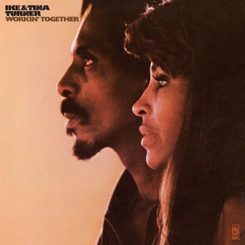 Ike & Tina Turner - Workin' Together (New Vinyl LP) - Mad World Records