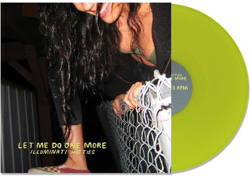 Illuminati Hotties - Let Me Do One More [Lime Green Vinyl] (New Vinyl LP) - Mad World Records