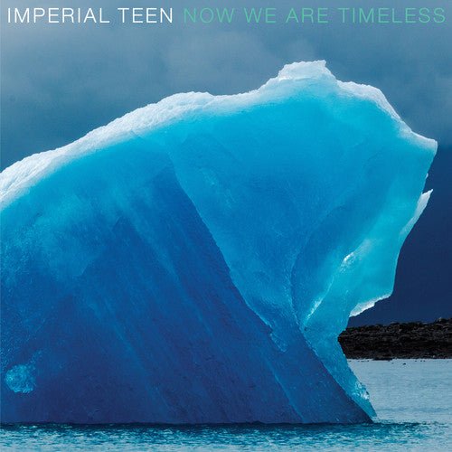 Imperial Teen - Now We are Timeless [Blue Ice Vinyl] (New Vinyl LP) - Mad World Records