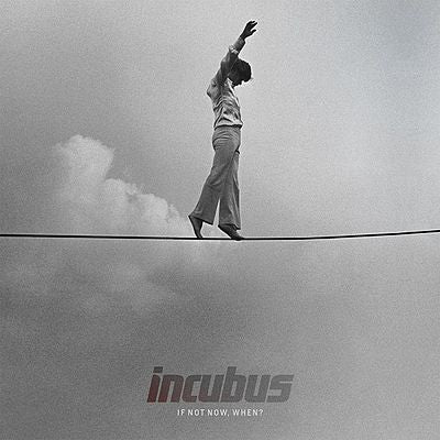 Incubus - If Not Now when? (New CD) - Mad World Records