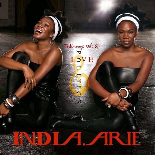 India.Arie - Testimony: Vol 2 - Love & Politics (New CD) - Mad World Records