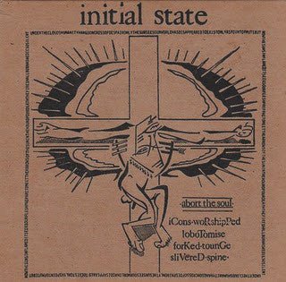 Initial State - Abort the Soul (New CD) - Mad World Records