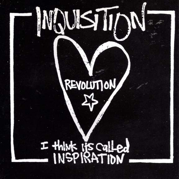 Inquisition - Revolution…I Think It's Called (New CD) - Mad World Records