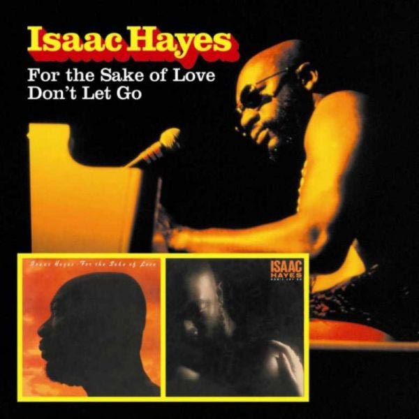 Isaac Hayes - For The Sake Of Love / Don't Let Go (Used CD) - Mad World Records