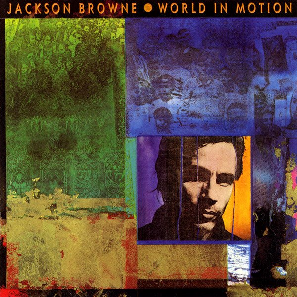 Jackson Browne - World In Motion (Used Vinyl LP) - Mad World Records