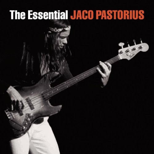 Jaco Pastorius - Essential Jaco Pastorius (New CD) - Mad World Records