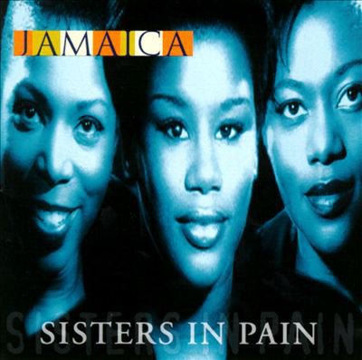 Jamaica - Sisters in Pain (New CD) - Mad World Records