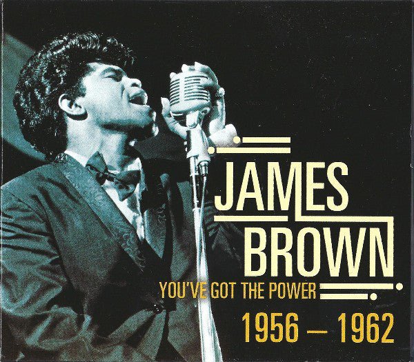 James Brown - You've Got the Power - 1956 (New CD) - Mad World Records