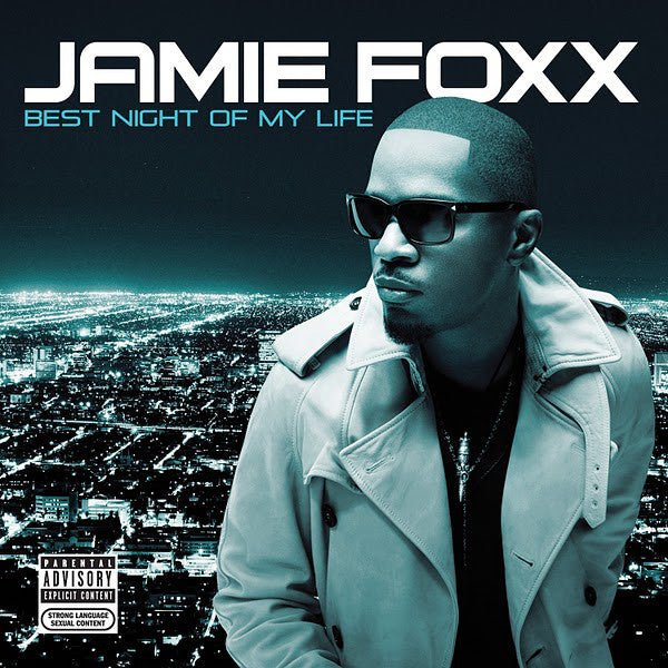 Jamie Foxx - Best Night of My Life (New CD) - Mad World Records