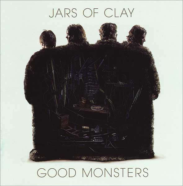 Jars of Clay - Good Monsters (New CD) - Mad World Records