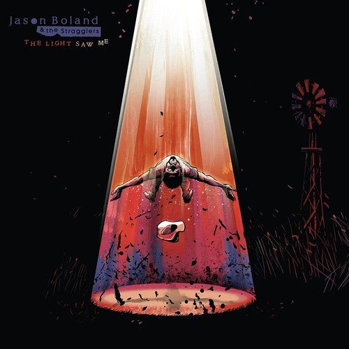 Jason Boland & the Stragglers - The Light Saw Me (New Vinyl LP) - Mad World Records