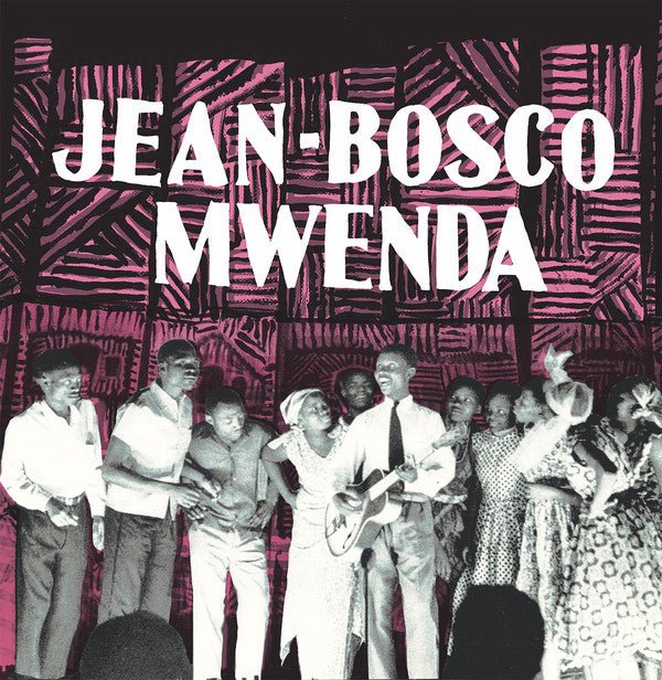 Jean - Bosco Mwenda - Jean - Bosco Mwenda (New Vinyl LP) - Mad World Records