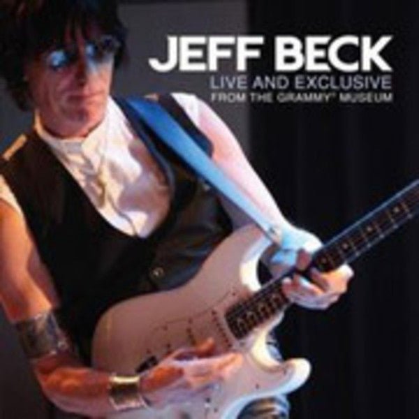 Jeff Beck - Live And Exclusive From The Grammy Museum (Used CD) - Mad World Records