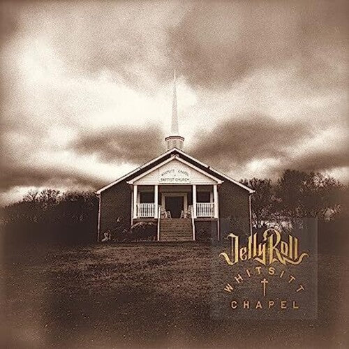 Jelly Roll - Whitsitt Chapel (New Vinyl LP) - Mad World Records