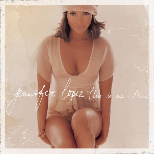 Jennifer Lopez ‎ - This Is Me...Then (New Vinyl LP) - Mad World Records