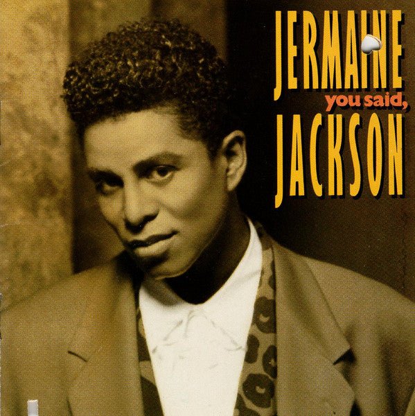 Jermaine Jackson - You Said (Used CD) - Mad World Records