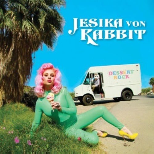 Jesika Von Rabbit ‎ - Dessert Rock (New Vinyl LP) - Mad World Records