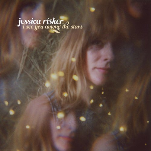 Jessica Risker - I See You Among the Stars (New Vinyl LP) - Mad World Records