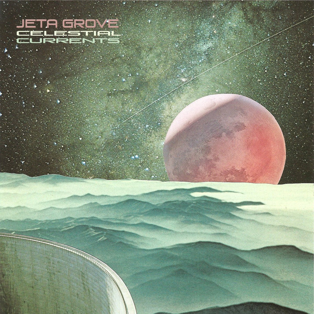 Jeta Grove - Celestial Currents (New CD) - Mad World Records