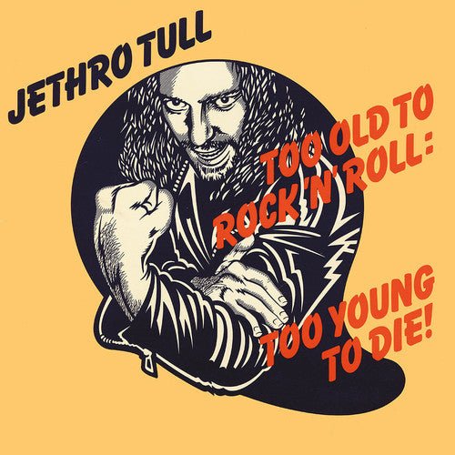 Jethro Tull - Too Old To Rock n'Roll: Too Young to Die! (New Vinyl LP) - Mad World Records