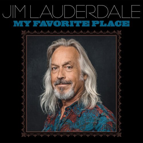 Jim Lauderdale - My Favorite Place (New Vinyl LP) - Mad World Records