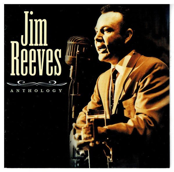 Jim Reeves - Anthology (Used CD) - Mad World Records