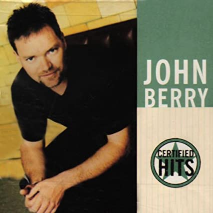 John Berry - Certified Hits (New CD) - Mad World Records