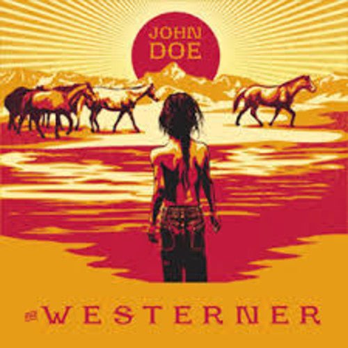 John Doe - The Westerner (New CD) - Mad World Records