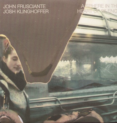 John Frusciante & Josh Klinghoffer - Sphere in the Heart of Silence (New Vinyl LP) - Mad World Records