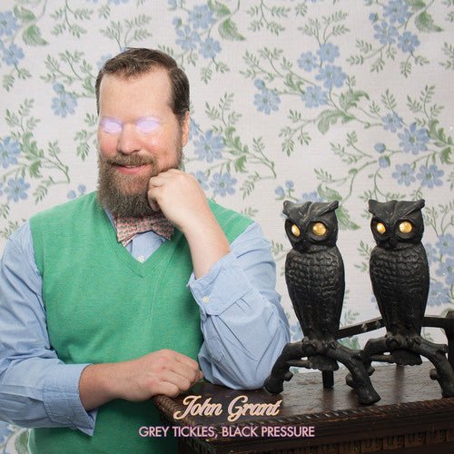 John Grant - Grey Tickles, Black Pessure (New CD) - Mad World Records