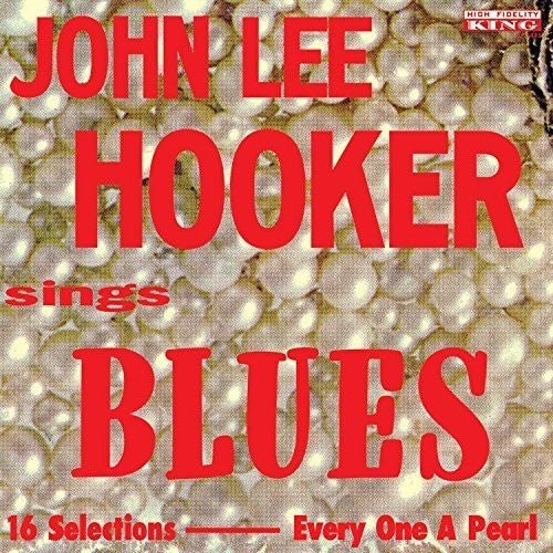 John Lee Hooker - Sings Blues (New Vinyl LP) - Mad World Records