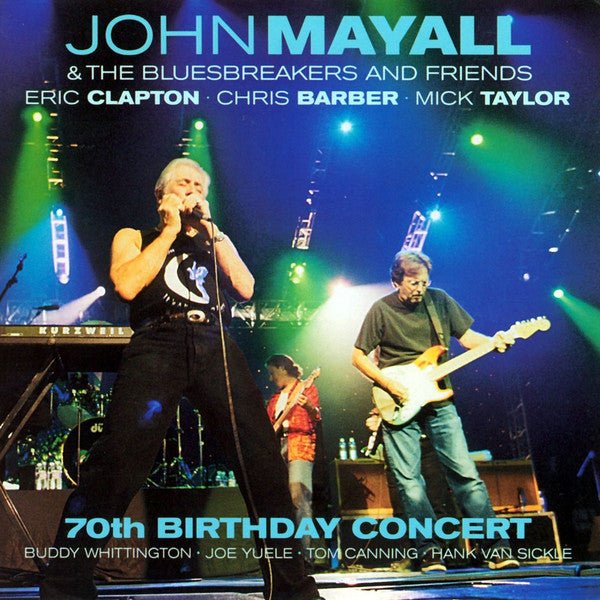 John Mayall & The Bluesbreakers And Friends - 70th Birthday Concert (Used CD) - Mad World Records