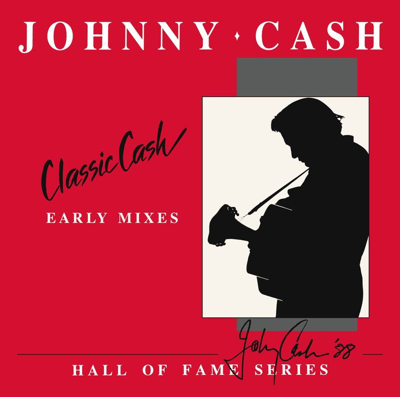 Johnny Cash - Classic Cash: Hall Of Fame Series: Early Mixes (New Vinyl LP) - Mad World Records